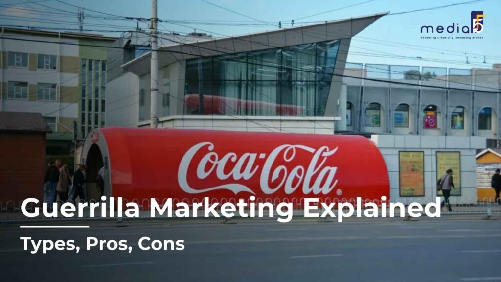 Benefits and types of Guerrilla Marketing